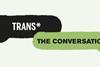 Trans-The-conversation-main-image_article_image.jpg
